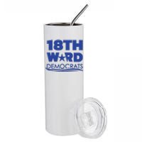 18th Ward Democrats Stainless Steel Tumbler