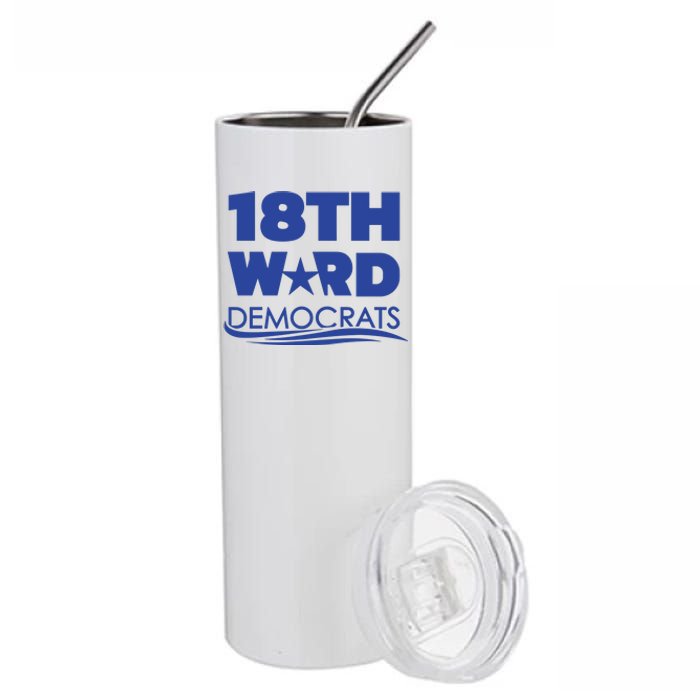 18th Ward Democrats Stainless Steel Tumbler