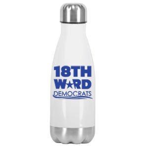 18th Ward Democrats Stainless Steel Insulated Water Bottle