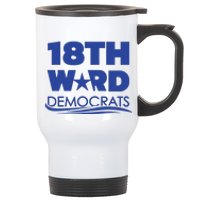 18th Ward Democrats Stainless Steel Travel Mug