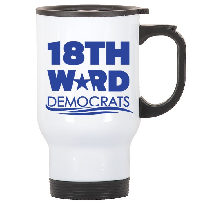 18th Ward Democrats Stainless Steel Travel Mug