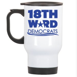 18th Ward Democrats Stainless Steel Travel Mug