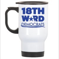 18th Ward Democrats Stainless Steel Travel Mug