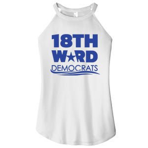 18th Ward Democrats Women's Perfect Tri Rocker Tank