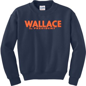 1968 Wallace For President Kids Sweatshirt