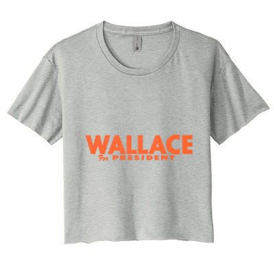 1968 Wallace For President Women's Crop Top Tee