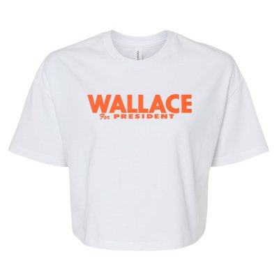 1968 Wallace For President Bella+Canvas Jersey Crop Tee