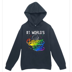 1 World's Gayest Dad Holiday Father Papa Pops Parent Hero Urban Pullover Hoodie