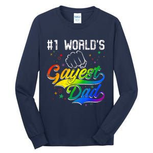 1 World's Gayest Dad Holiday Father Papa Pops Parent Hero Tall Long Sleeve T-Shirt