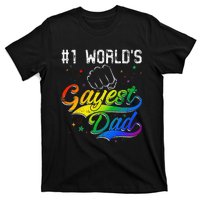 1 World's gayest Dad Holiday Father Papa Pops Parent Hero T-Shirt