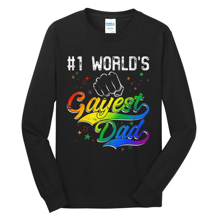 1 World's gayest Dad Holiday Father Papa Pops Parent Hero Tall Long Sleeve T-Shirt