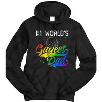 1 World's gayest Dad Holiday Father Papa Pops Parent Hero Tie Dye Hoodie