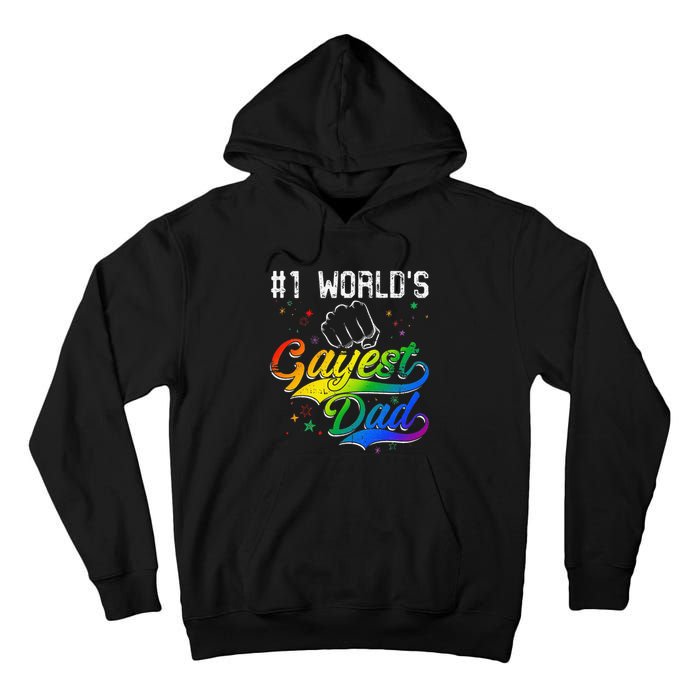 1 World's gayest Dad Holiday Father Papa Pops Parent Hero Tall Hoodie