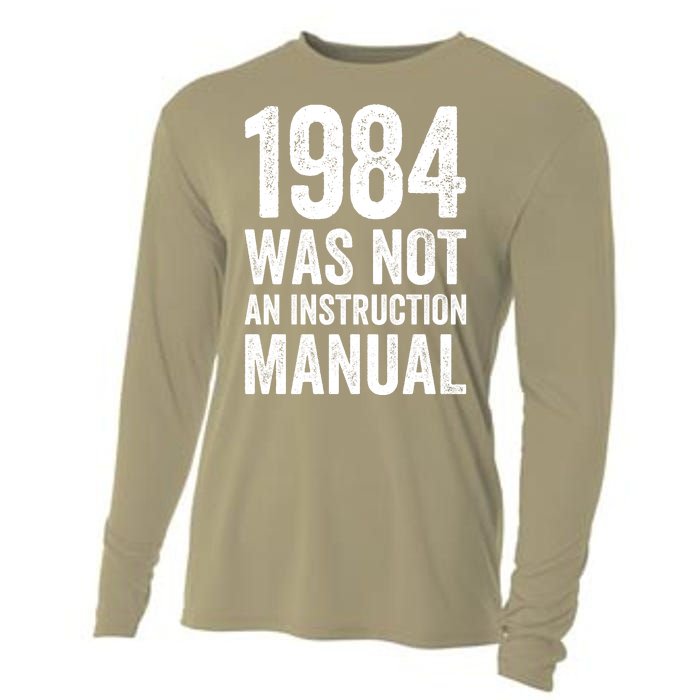 1984 Was Not An Instruction Manual Cooling Performance Long Sleeve Crew