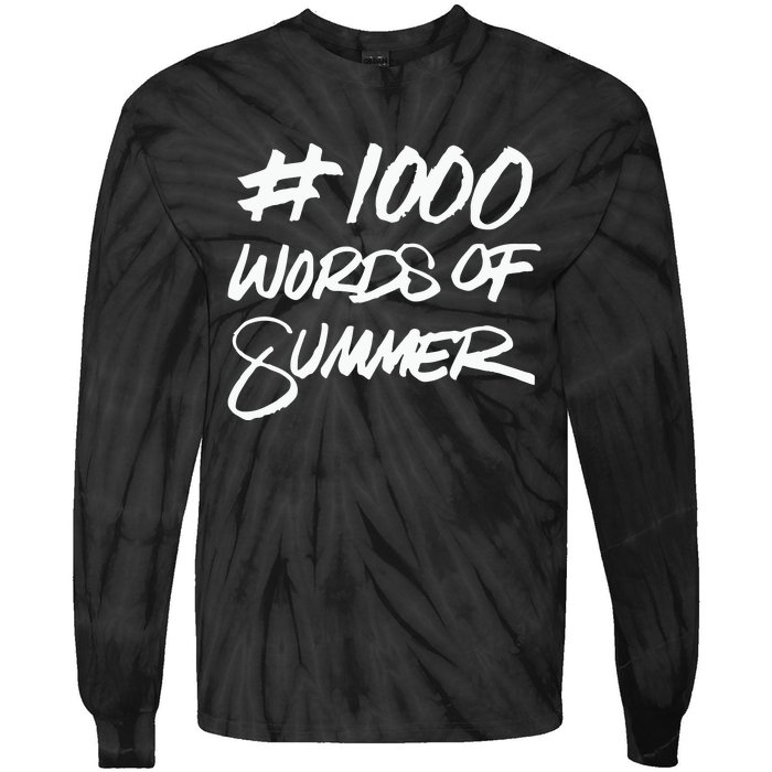 1000 Words Of Summer Tie-Dye Long Sleeve Shirt