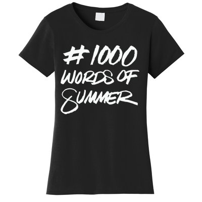 1000 Words Of Summer Women's T-Shirt