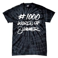 1000 Words Of Summer Tie-Dye T-Shirt