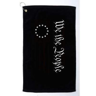 1776 We The People Betsy Ross Flag Patriotic Apparel Golf Towel