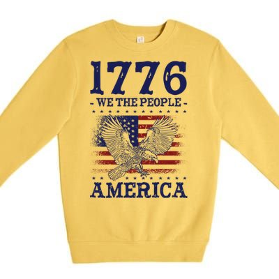 1776 We The People American Flag Eagle Patriotic Premium Crewneck Sweatshirt