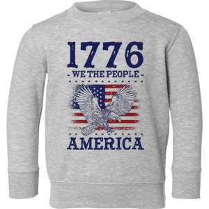 1776 We The People American Flag Eagle Patriotic Toddler Sweatshirt