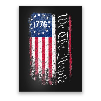 1776 We The People Betsy Ross American Flag Poster