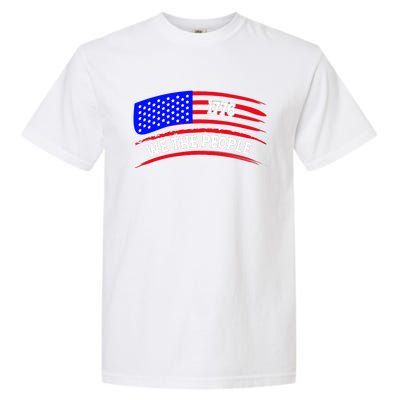 1776 We The People Art Garment-Dyed Heavyweight T-Shirt