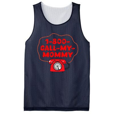 1800callmymommy When You Need Your Mom Mesh Reversible Basketball Jersey Tank