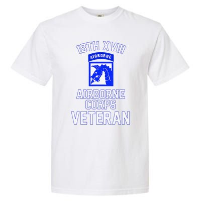 18th XVIII Airborne Corps Veteran Fathers Day Veterans Day Garment-Dyed Heavyweight T-Shirt