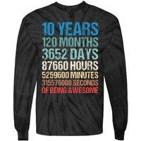 10 Years 120 Months Of Being Awesome 10th Birthday Gifts Tie-Dye Long Sleeve Shirt