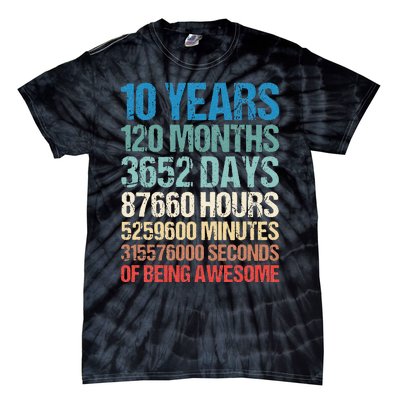 10 Years 120 Months Of Being Awesome 10th Birthday Gifts Tie-Dye T-Shirt