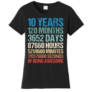 10 Years 120 Months Of Being Awesome 10th Birthday Gifts Women's T-Shirt