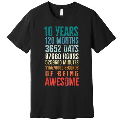 10 Years 120 Months Of Being Awesome 10th Birthday Gifts Premium T-Shirt