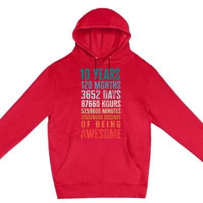 10 Years 120 Months Of Being Awesome 10th Birthday Gifts Premium Pullover Hoodie