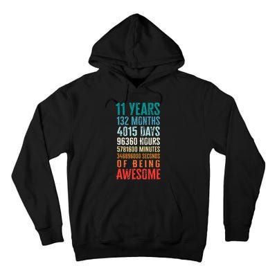 11 Years 132 Months Of Being Awesome 11th Birthday Gifts Tall Hoodie