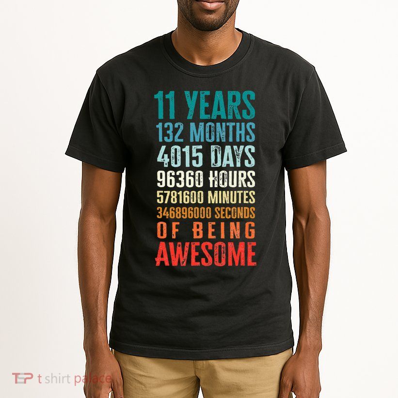 11 Years 132 Months Of Being Awesome 11th Birthday Gifts Tall T-Shirt