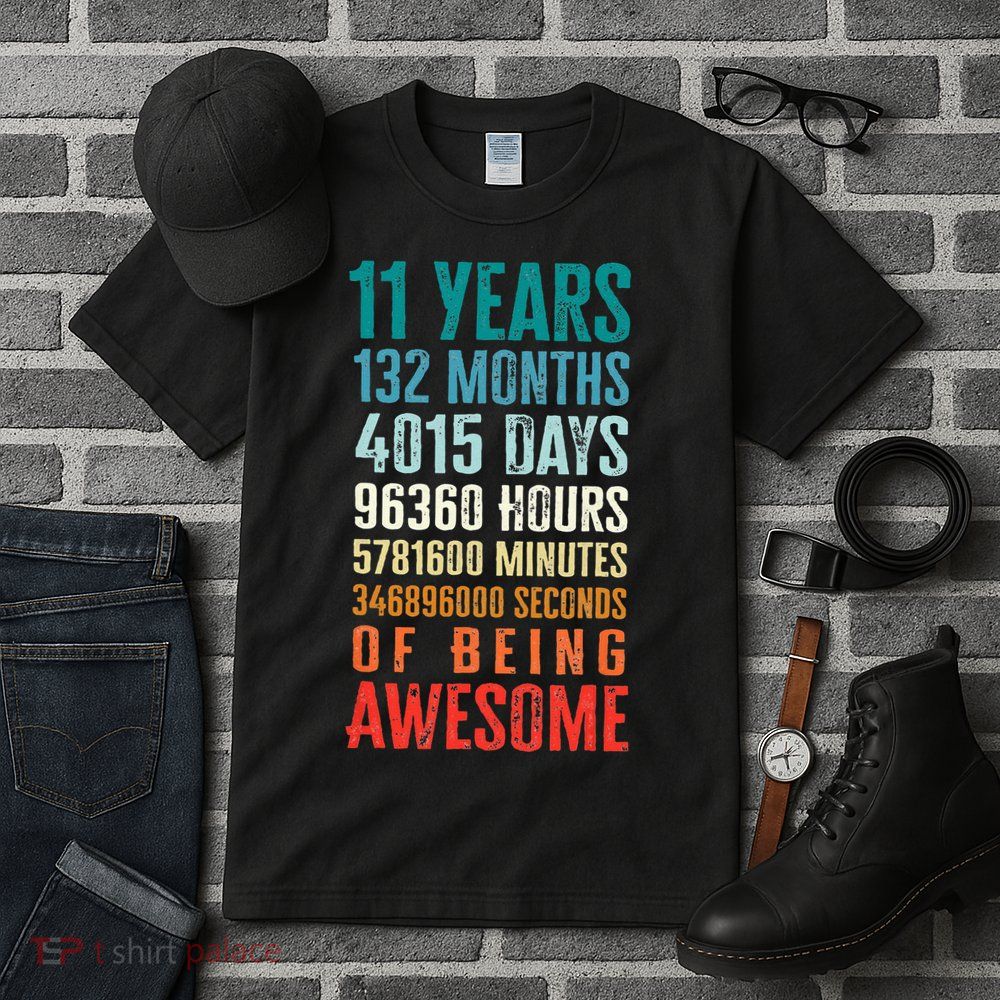 11 Years 132 Months Of Being Awesome 11th Birthday Gifts Tall T-Shirt