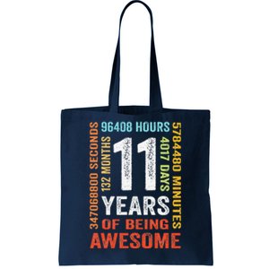 11 Years 132 Months Of Being Awesome 11th Birthday Gift Tote Bag