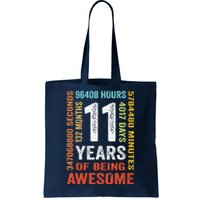 11 Years 132 Months Of Being Awesome 11th Birthday Gift Tote Bag