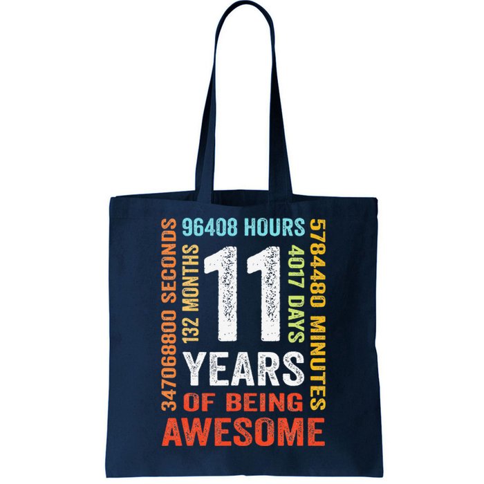 11 Years 132 Months Of Being Awesome 11th Birthday Gift Tote Bag