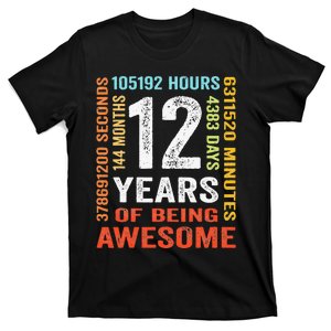 12 Years 144 Months Of Being Awesome 12th Birthday Gifts T-Shirt