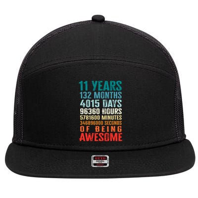 11 Years 132 Months Of Being Awesome 11th Birthday Gifts 7 Panel Mesh Trucker Snapback Hat