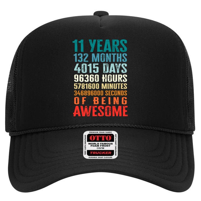 11 Years 132 Months Of Being Awesome 11th Birthday Gifts High Crown Mesh Back Trucker Hat