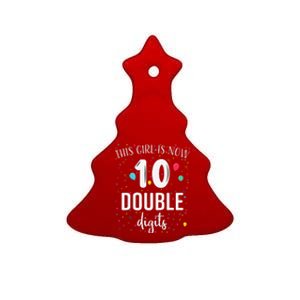 10 Years Birthday 10yr Double Digits 10th Birthday Cute Ceramic Tree Ornament