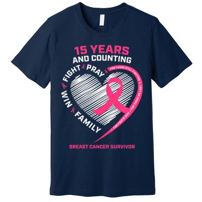 15 Years Cancer Free Gifts 15 Year Breast Cancer Survivor Premium T-Shirt