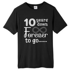 10 Years Down Forever To Go Cute 10th Wedding Anniversary Tall Fusion ChromaSoft Performance T-Shirt