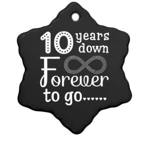 10 Years Down Forever To Go Cute 10th Wedding Anniversary Ceramic Star Ornament