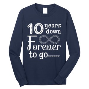 10 Years Down Forever To Go Cute 10th Wedding Anniversary Long Sleeve Shirt