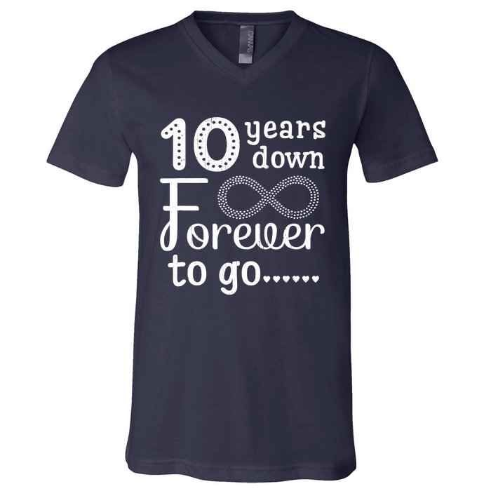 10 Years Down Forever To Go Cute 10th Wedding Anniversary V-Neck T-Shirt