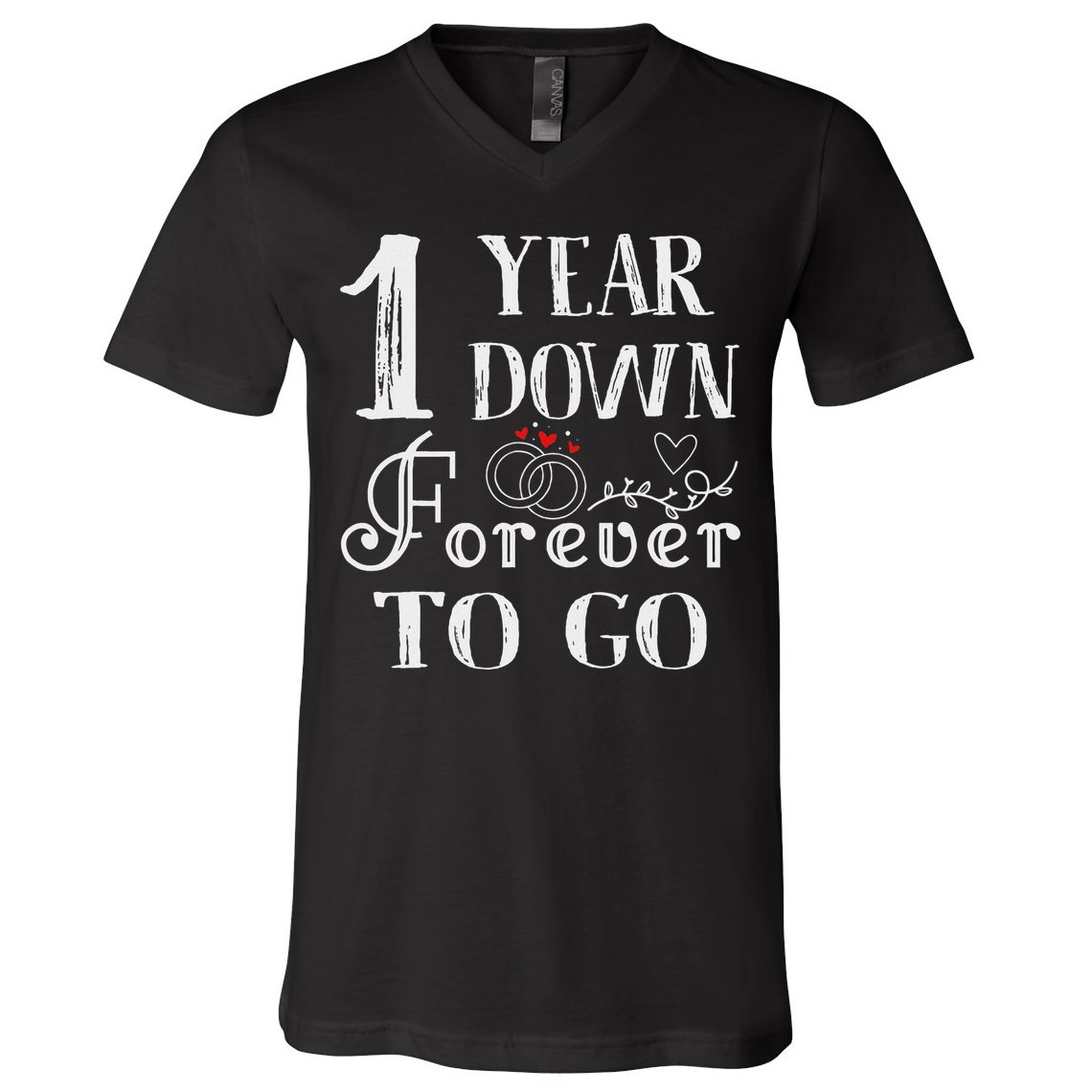 1 Year Down Forever To Go Couple 1st Wedding Anniversary V-Neck T-Shirt