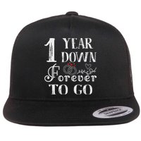 1 Year Down Forever To Go Couple 1st Wedding Anniversary Flatbill Hat